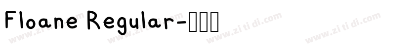 Floane Regular字体转换